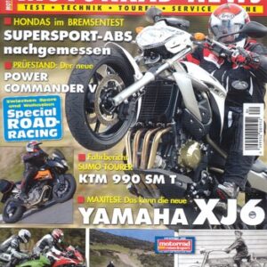 MOTORRAD NEWS 4/2009 – KTM 990 Supermoto T mit 85 kW (115 PS) Test & Technik; Yamaha XJ6 mit 57 kW (78 PS) im MAXI-Test; KTM 990 Supermoto R mit 85 kW (115 PS) Test & Technik