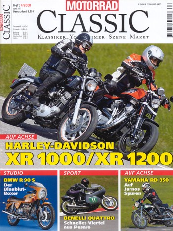 MOTORRAD CLASSIC 4/2008 – Vergleich Harley-Davidson XR 1200, hier; Vergleich Harley-Davidson XR 1000, hier