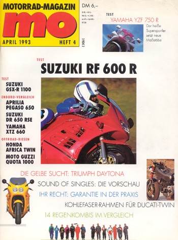 MO 4/1993 – Yamaha YZF 750 R mit 72 kW (98 PS) Test & Technik; Suzuki RF 600 R mit 72 kW (98 PS) Test & Technik
