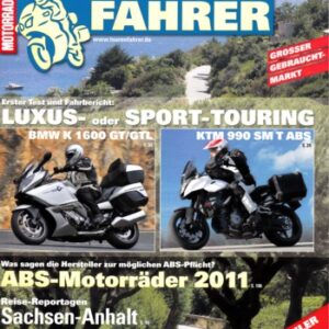 TOURENFAHRER 4/2011 – KTM 990 Supermoto T mit 85 kW (116 PS) + ABS im Touren-Test, BMW K 1600 GT/GTL mit 118 kW (160 PS) Test & Technik
