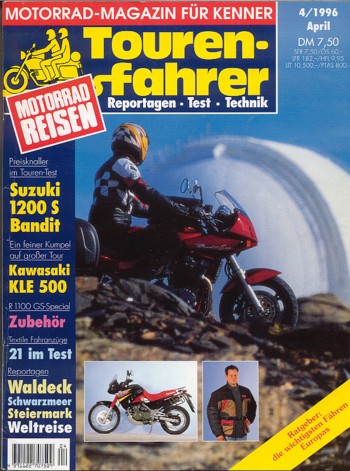 Tourenfahrer 4/1996 – Suzuki GSF 1200 S Bandit mit 72 kW (98 PS) als Reise-Motorrad, Kawasaki KLE 500 mit 25 kW (34 PS) als Reise-Motorrad