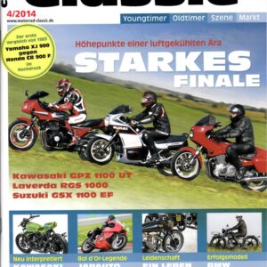 MOTORRAD CLASSIC 4/2014 – Kawasaki GPZ 1100 UT, ein Hubraum-Bolide der 80er; Laverda RGS 1000, ein Hubraum-Bolide der 80er