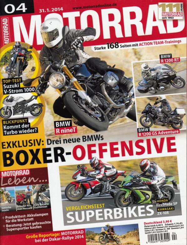 MOTORRAD 4/2014 – Test BMW R nineT; Test BMW R 1200 RT; Test BMW R 1200 GS Adventure; Test Suzuki V-Strom 1000