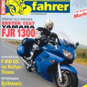 Tourenfahrer 4/2001 – Yamaha FJR 1300 mit 106 kW (143 PS) als Reise-Motorrad, BMW F 650, Rallye by Schalber mit 37 kW (50 PS), Probefahrt