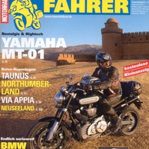 TOURENFAHRER 4/2005 – Yamaha MT-01 mit 66 kW (90 PS) als Reise-Motorrad, Triumph Sprint ST 1050 mit 92 kW (125 PS) Probefahrt