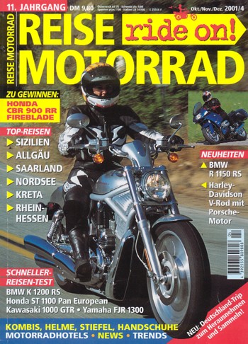REISE MOTORRAD ride on! 4/2001 – BMW K 1200 RS mit 96 kW (130 PS) im Vergleichstest, Kawasaki GTR 1000 mit 72 kW (98 PS) im Vergleichstest