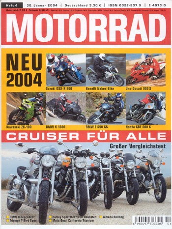 MOTORRAD 4/2004 – Test Kawasaki ZX-10R Ninja; Test Suzuki GSX-R 600; Test Honda CBF 600 S; Ducati 999 S