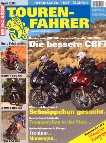 TOURENFAHRER 4/2008 – Honda CBF 1000 mit 72 kW (98 PS) + ABS im Touren-Vergleichstest, Suzuki Bandit 1250, Schalldämpfer-Vergleichstest