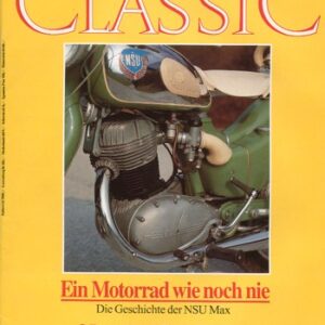 MOTORRAD CLASSIC 4/1992 – NSU Max, 1952/53 eine Sensation; Motobi Ardizio, Firmengeschichte; Fahrbericht Victoria KR 26 N Aero, Fahrbericht