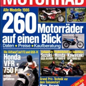 MOTORRAD 5/1986 – Test Honda VFR 750 F mit 74 kW (100 PS) im Test; Test Egli Target 600 mit 32 kW (44 PS) Test & Technik