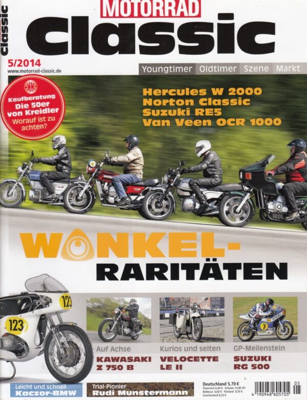 MOTORRAD CLASSIC 5/2014 – Hercules W 2000, ein Klassiker; Norton Classic, ein Klassiker; Suzuki RE 5, ein Klassiker