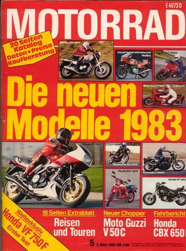 MOTORRAD 5/1983 – Test Honda VF 750 F mit 66 kW (90 PS) Test & Technik; Test Moto Guzzi V 50 C mit 35 kW (48 PS) Test & Technik