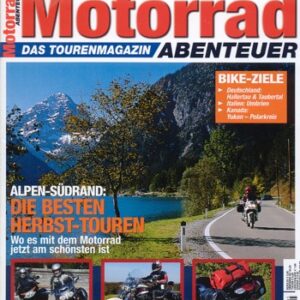 Motorrad ABENTEUER 10/11 2006 – Test Triumph Rockett III Classic; Test BMW R 1200 R; BMW K 1200 GT; Yamaha FJR 1300 A
