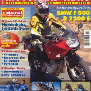 MOTORRAD NEWS 5/2006 – BMW F 800 S / ST mit 62,5 kW (85 PS) Probefahrt; Kawasaki ZZR 1400 mit 140 kW (190 PS), mit Ram Air 147 kW (200 PS), Test & Technik; BMW R 1200 S mit 90 kW (122 PS) Test & Technik