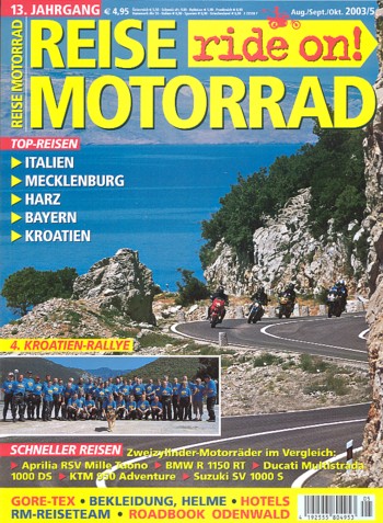REISE MOTORRAD ride on! 5/2003 – Aprilia RSV Mille Tuono mit 92 kW (125  PS) im Vergleichstest