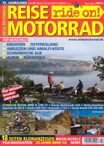 REISE MOTORRAD ride on! 5/2005 – BMW R 1200 ST mit 81 kW (110 PS) im Vergleichstest, Honda FMX 650 mit 28 kW (38 PS) im Vergleichstest