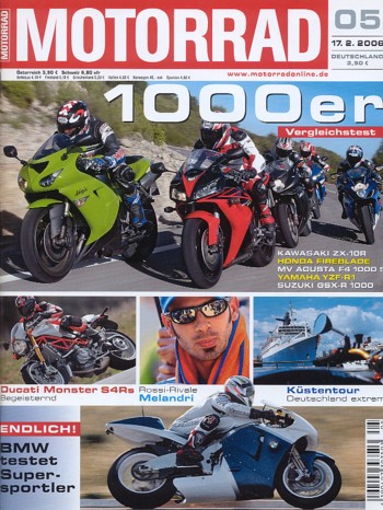 MOTORRAD 5/2006 – Honda Fireblade; Kawasaki ZX-10R Ninja; MV Agusta F4 1000 S; Suzuki GSX-R 1000