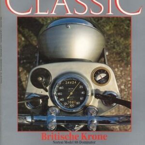 MOTORRAD CLASSIC 6/7/8 1988 – Titelstory Norton Dominator Model 88; Modellgeschichte BMW R 24 bis R 27; Moto Guzzi Falcone, ein Motorrad-Veteran