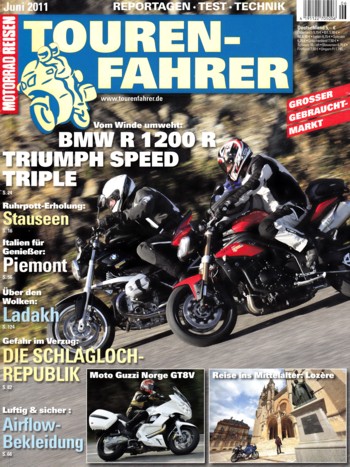 TOURENFAHRER 6/2011 – BMW R 1200 R Classic mit 81 kW (110 PS) im Touren-Test, Triumph Speed Triple mit 99 kW (135 PS) im Touren-Test