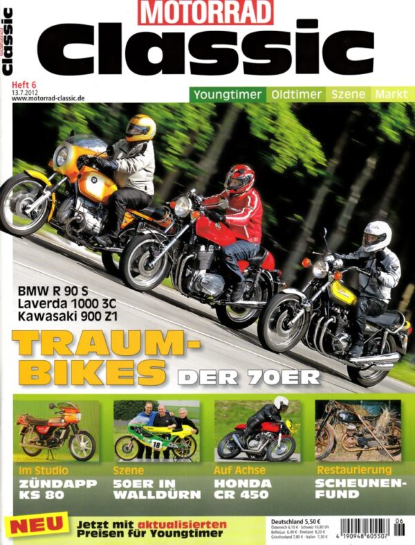 MOTORRAD CLASSIC 6/2012 – Vergleich BMW R 90 S; Vergleich Kawasaki 900 Z1; Vergleich Laverda 1000 3C; Zündapp KS 80, war mal ein Klassenprimus