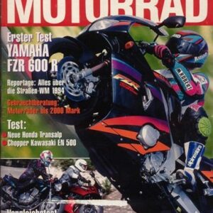 MOTORRAD 6/1994 – Honda CB 500; Kawasaki GPZ 500 S; Test Yamaha FZR 600 R; Test Triumph Daytona 1200
