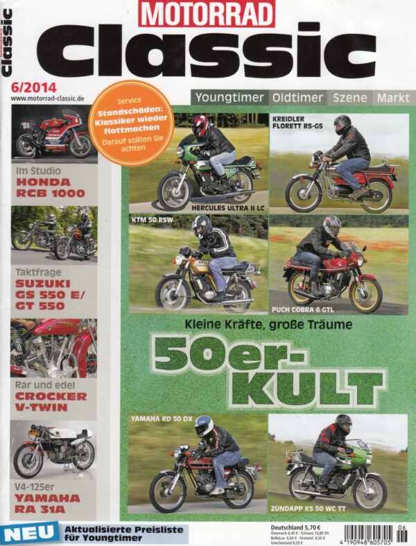MOTORRAD CLASSIC 6/2014 – Hercules K 50 Ultra II LC, ein Kult-Moped; Kreidler Florett RS GS, ein Kult-Moped; KTM 50 RSW, ein Kult-Moped