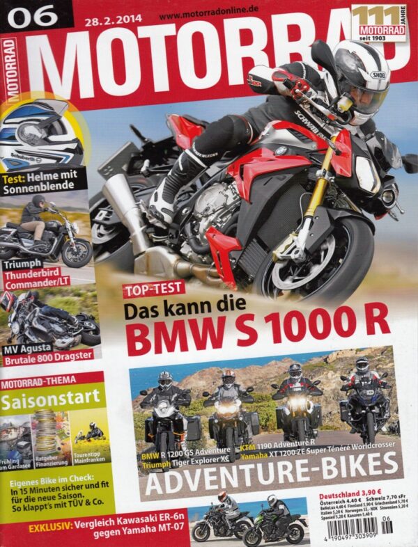 MOTORRAD 6/2014 – Test BMW S 1000 R; Kawasaki ER-6n; Yamaha MT-07; Test Triumph Thunderbird Commander (LT)