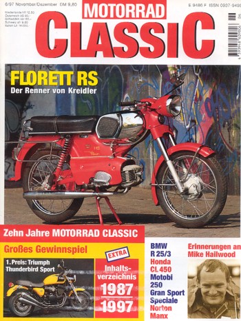 MOTORRAD CLASSIC 6/1997 – Kreidler Florett RS, ist eine Titelstory wert; BMW R 25/3, eines der meist gebauten BMW-Motorräder