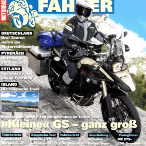 TOURENFAHRER 7/2013 – BMW F 800 GS Adventure mit 63 kW (85 PS) TesT & Technik, MZ ETS 250 Trophy Sport als Gespann mit 19 PS, Erinnerungen