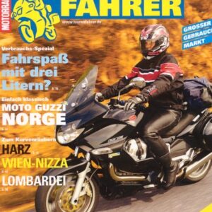 TOURENFAHRER 7/2007 – Moto Guzzi Norge 1200 mit 68 kW (93 PS) als Reise-Motorrad, Yamaha FZ1 Fazer GT mit 110 kW (150 PS) als Reise-Motorrad