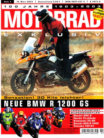 MOTORRAD 7/2003 – BMW R 1200 GS; Suzuki GSX-R 1000; Honda CBR 900 RR Fireblade; Yamaha YZF-R1