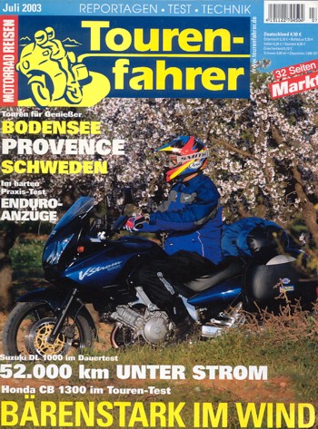 Tourenfahrer 7/2003 – Honda CB 1300 mit 85 kW (116 PS) als Reise-Motorrad, Suzuki DL 1000 V-Strom mit 72 kW (98 PS) im Langstrecken-Test