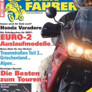TOURENFAHRER 8/2007 – Honda Varadero 1000 mit 69 kW (94 PS) als Reise-Motorrad, Kawasaki 1400 GTR mit 114 kW (155 PS) Probefahrt