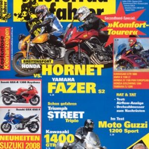 Motorradfahrer 8/2007 – Triumph Street Triple mit 78 kW (106 PS) Probefahrt; Kawasaki 1400 GTR mit 114 kW (155 PS) Probefahrt