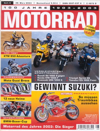MOTORRAD 8/2003 – Honda VTR 1000 F Firestorm; Kawasaki ZRX 1200 S; Suzuki SV 1000 S; Triumph Sprint RS