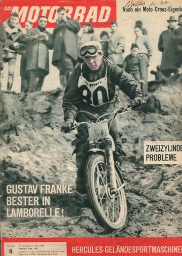 DAS MOTORRAD 8/1964 – Hercules, GS-Modelle für den Geländesport; Nachtmann, Sebastian: Menschen & Motorräder; OEPO V !, ein Einzylinder-Zweitakter