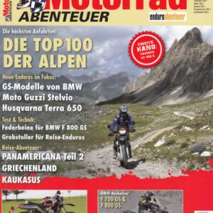 Motorrad ABENTEUER 9/10 2012 – BMW F 700 GS; BMW F 800 GS; Test Moto Guzzi Stelvio 1200 8V / NTX; Test ZPsport 449
