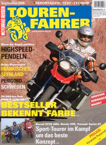 TOURENFAHRER 9/2006 – BMW R 1200 GS mit 72 kW (98 PS) im Langstrecken-Test, Ducati ST3S mit 78,8 kW (107 PS) + ABS im Vergleichstest