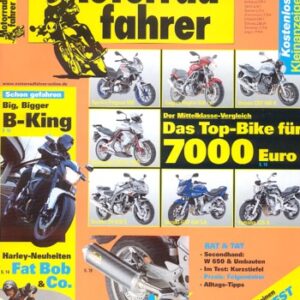 Motorradfahrer 9/2007 – Suzuki B-King mit 135 kW (183,6 PS) Test & Technik; Harley-Davidson Dyna Fat Bob mit 57 kW (78 PS) Test & Technik