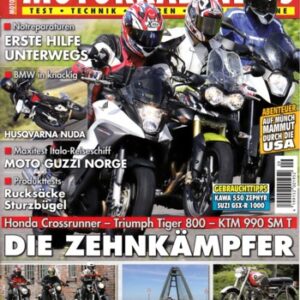 MOTORRAD NEWS 9/2011 – Honda Crossrunner mit 75 kW (102 PS) im Vergleichstest; KTM 990 Supermoto T mit 85 kW (116 PS) im Vergleichstest; Triumph Tiger 800 mit 70 kW (95 PS) im Vergleichstest
