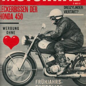 DAS MOTORRAD 9/1965 – HONDA CB 450, Vorstellung als Neuheit; MABECO,  die Motorräder des Professors Bernhardt