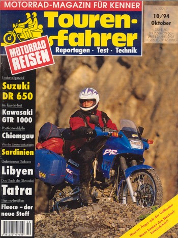 Tourenfahrer 10/1994 – Kawasaki GTR 1000 mit 68 kW (92 PS) als Reise-Motorrad, Suzuki DR 650 RSE mit 34 kW (46 PS) als Reise-Motorrad