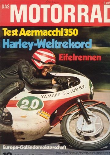 10_104.jpg DAS MOTORRAD 10/1971 – Test Aermacchi 350 TV im Test, war keine Tourenmaschine; MC-Weltmeisterschaft in Sittendorf, 500 ccm