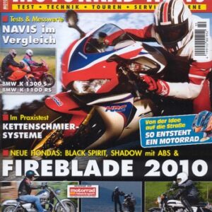 MOTORRAD NEWS 10/2009 – Honda Fireblade mit 131 kW (178 PS) Vorstellung; Triumph Thunderbird mit 63 kW (86 PS) im MAXI-Test; KTM 690 Enduro R mit 46 kW (63 PS) Test & Technik