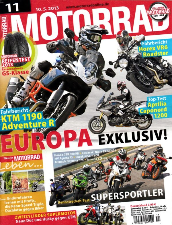 MOTORRAD 11/2013 – Test Horex VR6 Roadster; Test KTM 1190 Adventure R; Honda CBR 600 RR; Kawasaki ZX-6R 636