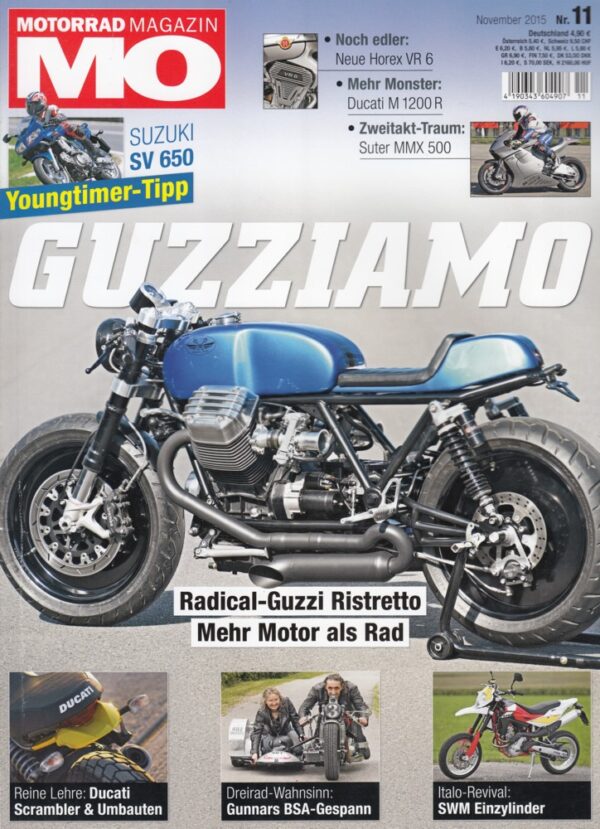 MO 11/2015 –SWM SM 650 R / RS 650 R mit 40 kW (55 PS) Test & Technik; Ducati Monster 1200 R mit 118 kW (160 PS) Test & Technik