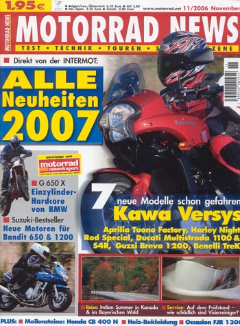MOTORRAD NEWS 11/2006 – BMW G 650 Xmoto / Xchallenge / Xcountry als Neuheit 2007; BMW K 1200 R Sport mit 120 kW (163 PS) Vorstellung als Neuheit 2007; Aprilia Tuono 1000 R Factory mit 102 kW (139 PS) Probefahrt