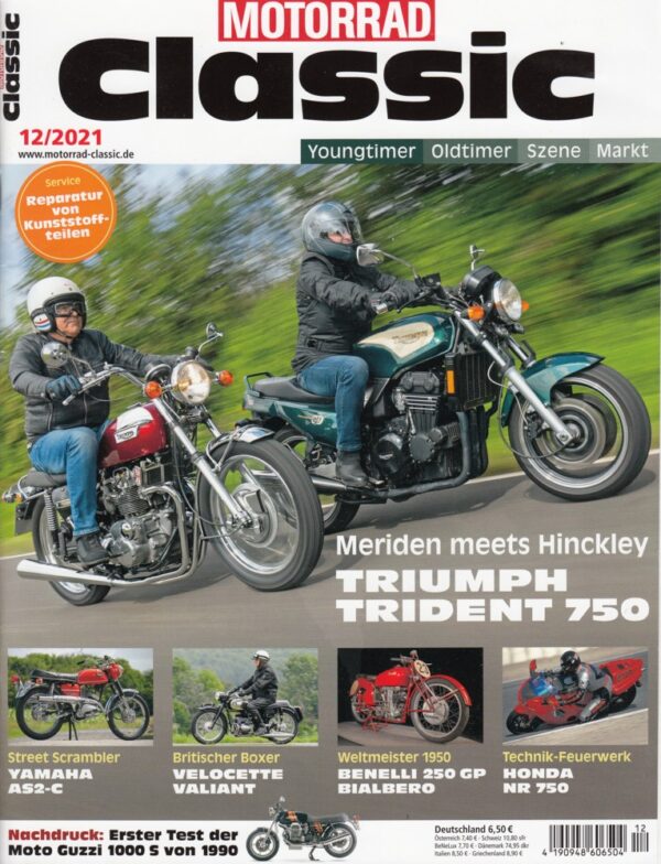 Motorrad Classic 12/2021 – Triumph Trident T150 und T300, Benelli 250 GP Bialbero, Honda NR 750