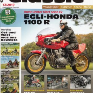 Motorrad Classic 12/2019 – Egli-Honda 1100 R, Seeley-Honda CB 836 Four, Yamaha Collection Hall