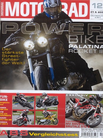 MOTORRAD 12/2005 – Vorstellung Triumph Rocket III, getunt von Palatina; Test MV Agusta Brutale 910 S; BMW F 650 GS; BMW K 1200 S